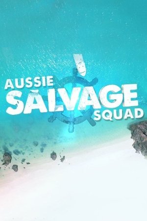Aussie Salvage Squad Poster