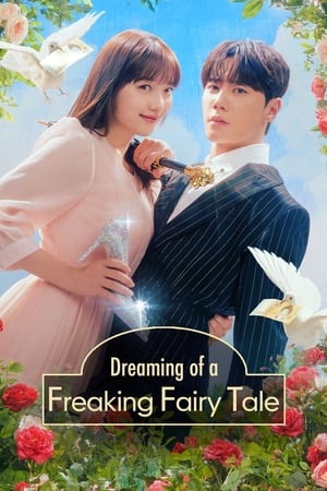 Dreaming of a Freaking Fairytale Poster