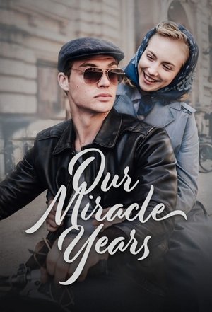 Our wonderful years Poster