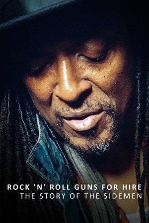 Rock 'n' Roll Guns for Hire - The Story of the Sidemen Poster