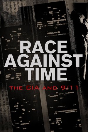 Race Against Time: The CIA and 9/11 Poster