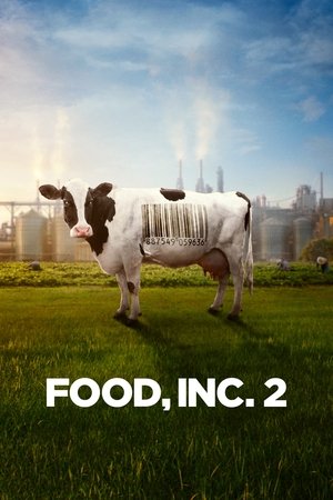 Food, Inc. 2 Poster