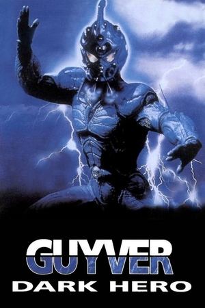 Guyver: Dark Hero Poster