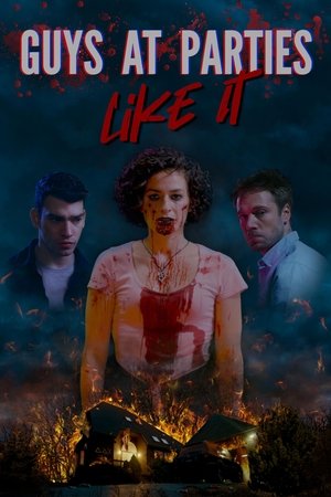 Guys at Parties Like It Poster