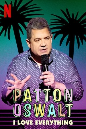 Patton Oswalt: I Love Everything Poster