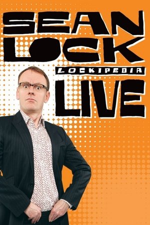 Sean Lock: Lockipedia Live Poster