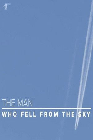The Man Who Fell from the Sky Poster