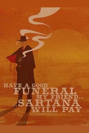 Have a Good Funeral, My Friend… Sartana Will Pay Poster