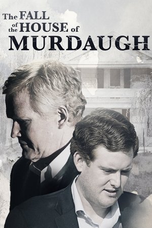 The Fall of the House of Murdaugh Poster