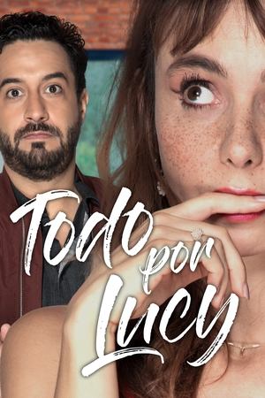 Todo por Lucy Poster