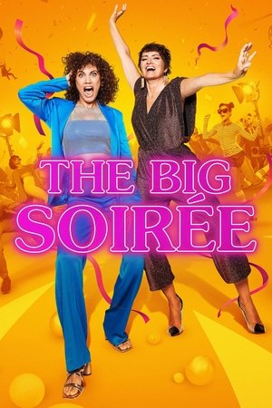 The Big Soirée Poster