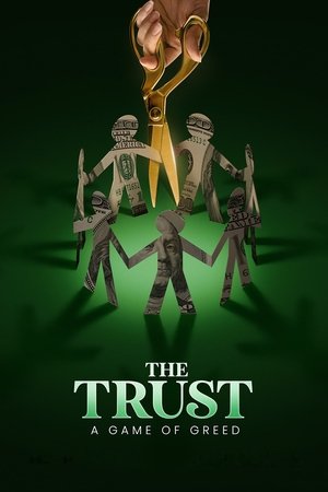 The Trust: A Game of Greed Poster