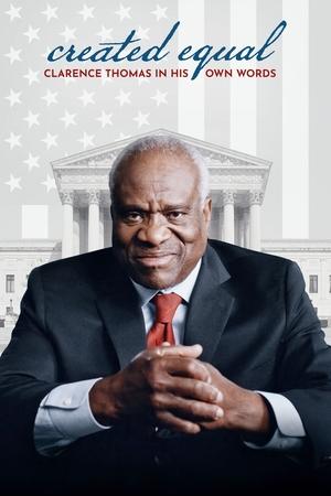 Created Equal: Clarence Thomas in His Own Words Poster