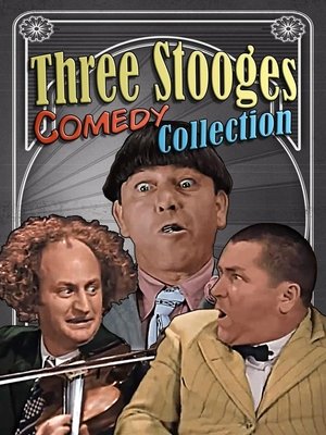Three Stooges Comedy Collection Poster