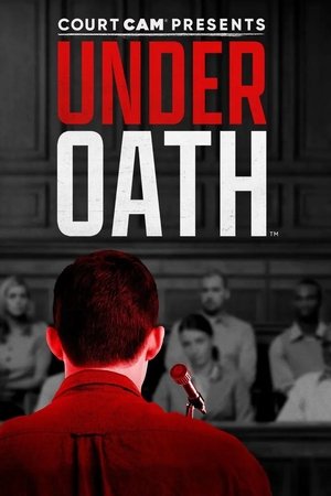 Court Cam Presents Under Oath Poster