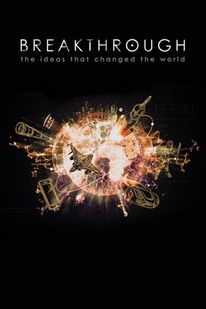 Breakthrough: The Ideas That Changed the World Poster