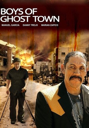 The Boys of Ghost Town Poster