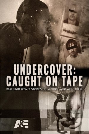 Undercover: Caught on Tape Poster