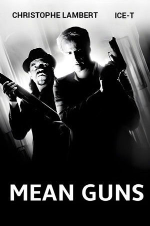 Mean Guns Poster