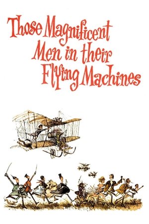 Those Magnificent Men in Their Flying Machines or How I Flew from London to Paris in 25 Hours 11 Minutes Poster