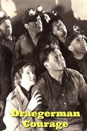 Draegerman Courage Poster