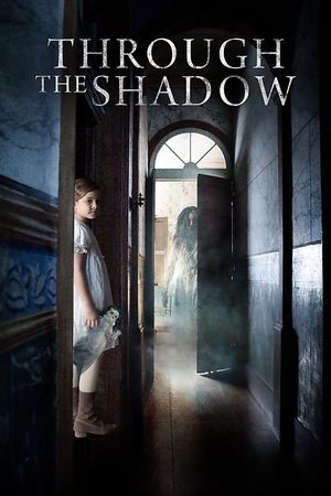 Through The Shadow Poster