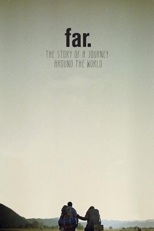 FAR. The Story of a Journey around the World Poster