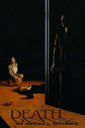 Death in Small Doses Poster