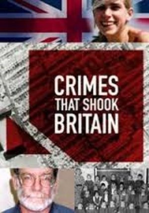 Crimes That Shook Britain Poster