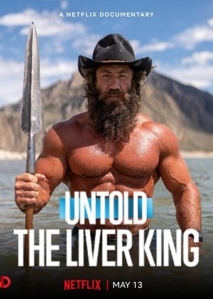 Untold: The Liver King Poster