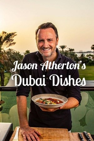 Jason Atherton's Dubai Dishes Poster