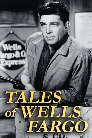 Tales of Wells Fargo Poster