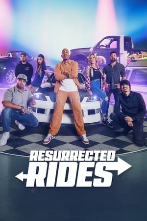Resurrected Rides Poster