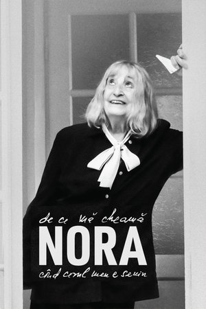 Why is my name Nora, when my sky is clear? Poster