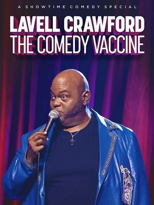 Lavell Crawford: The Comedy Vaccine Poster