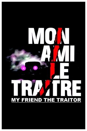 My Friend the Traitor Poster