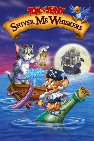 Tom and Jerry: Shiver Me Whiskers Poster