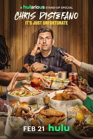 Chris Distefano: It's Just Unfortunate Poster
