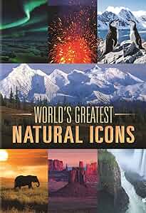 World's Greatest Natural Icons Poster