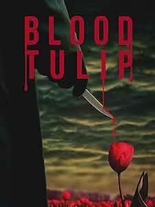 Blood Tulip Poster