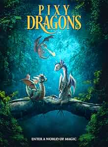Pixy Dragons Poster