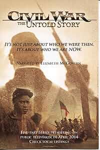 Civil War: The Untold Story Poster